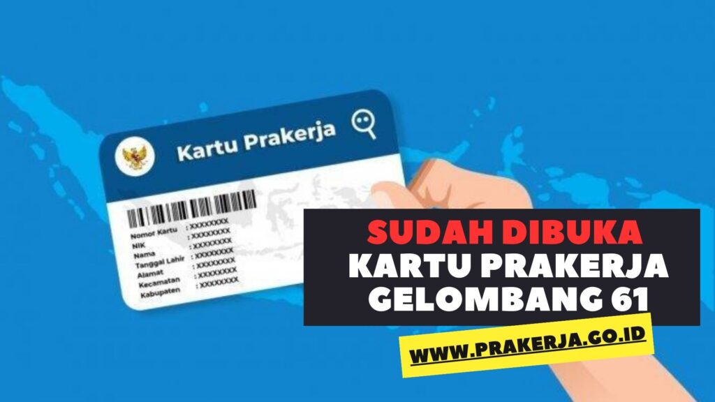 Daftar Kartu Prakerja Gelombang 61 di prakerja.go.id Berakhir: Simak Cara Melihat Prakerja yang Lolos